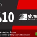 youwin %10 alvespay bonusu